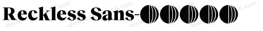 Reckless Sans字体转换